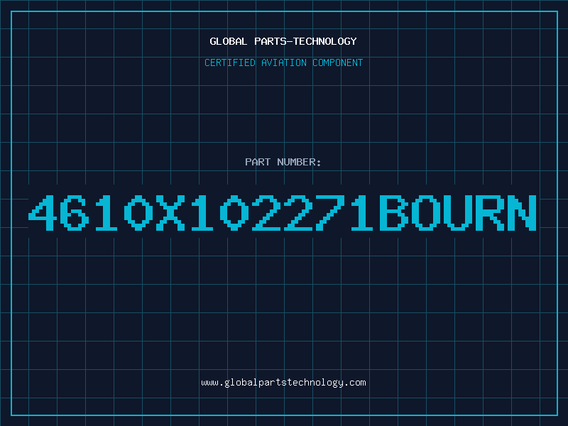 Aviation Part 4610X102271BOURN