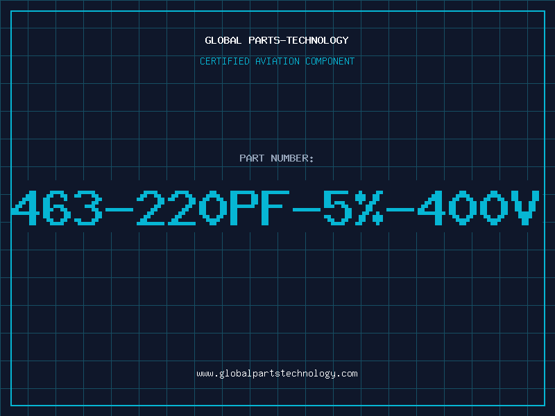 Aviation Part 463-220PF-5%-400V