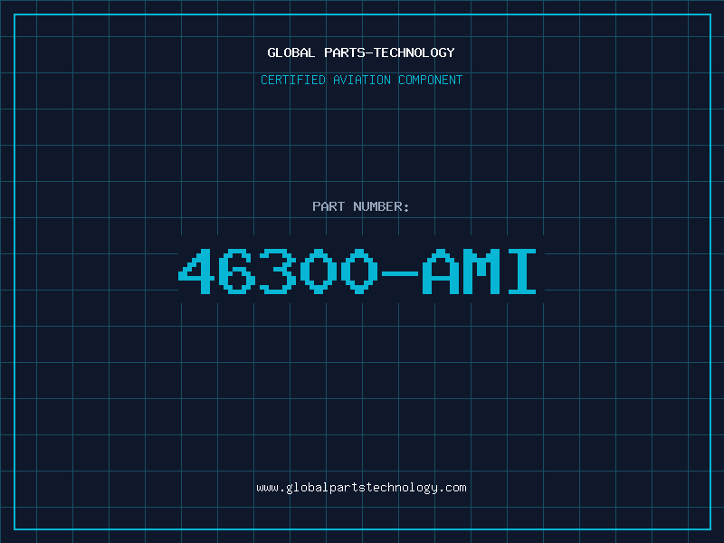 Aviation Part 46300-AMI