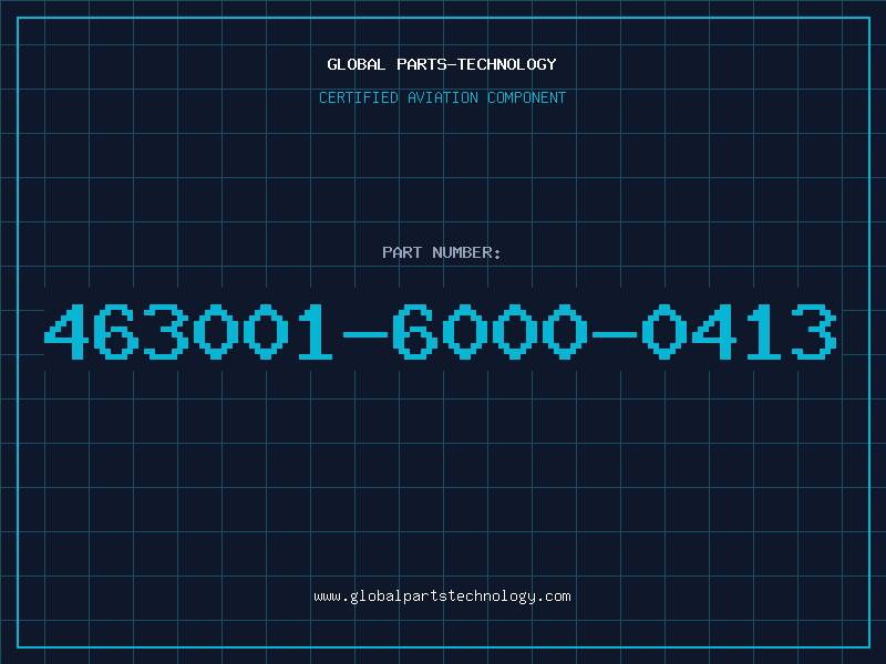 Aviation Part 463001-6000-0413