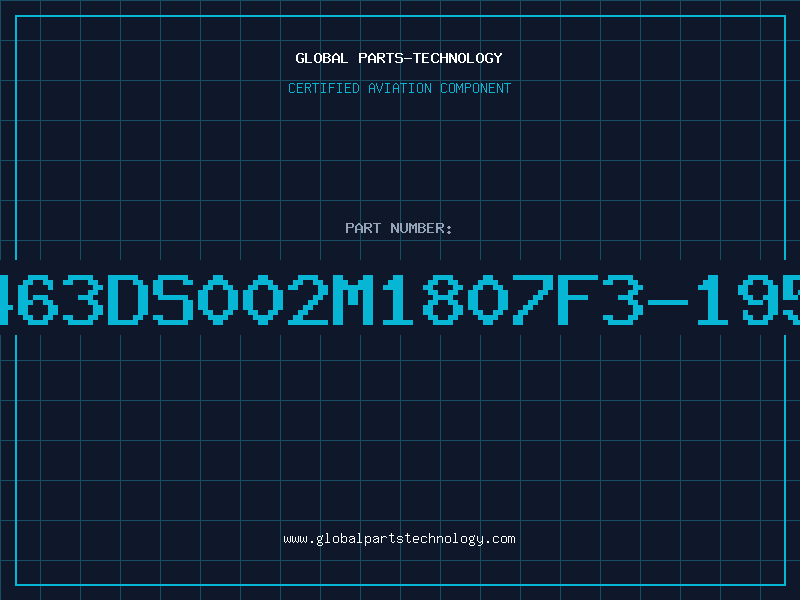 Aviation Part 463DS002M1807F3-195
