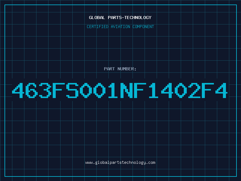 Aviation Part 463FS001NF1402F4