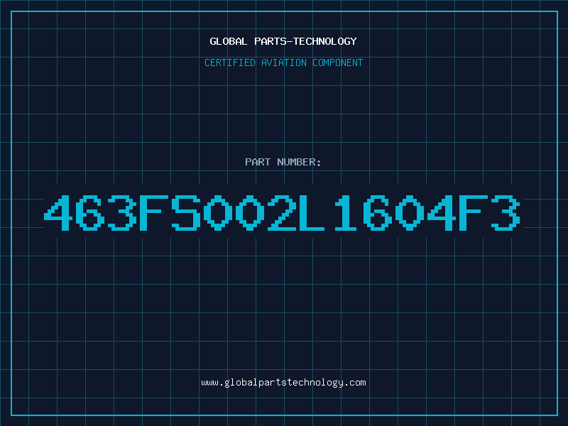 Aviation Part 463FS002L1604F3