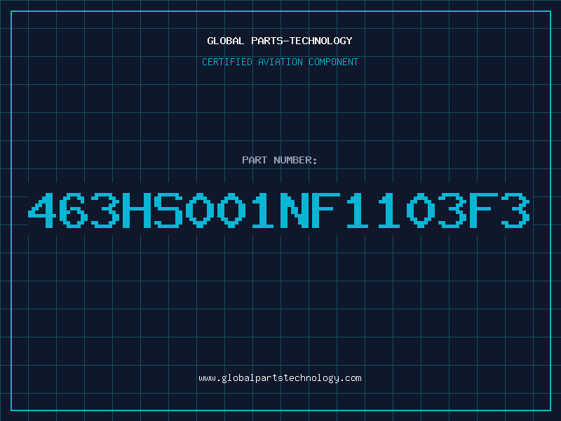 Aviation Part 463HS001NF1103F3