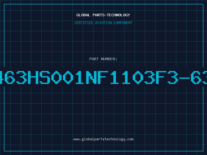 Aviation Part 463HS001NF1103F3-63