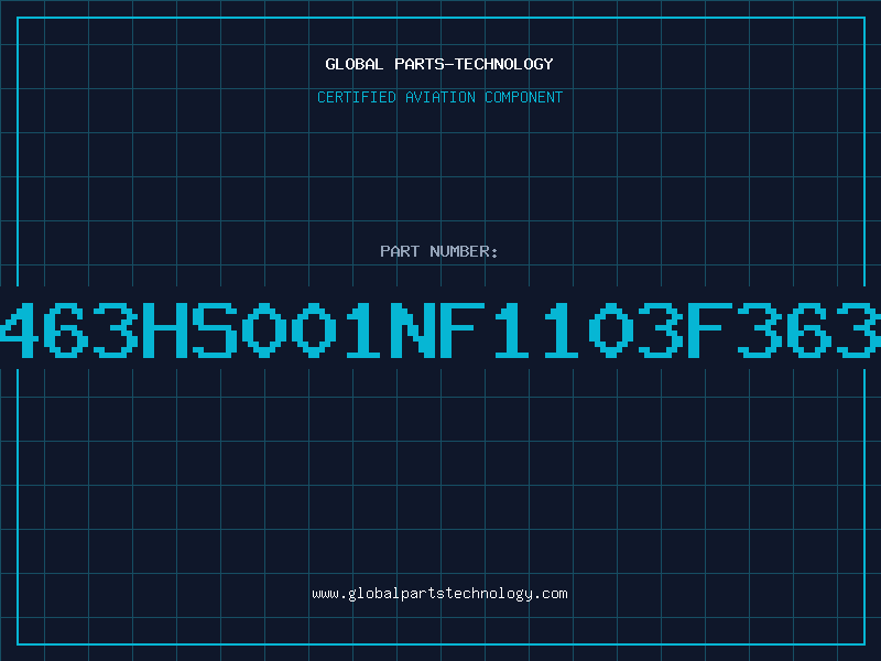 Aviation Part 463HS001NF1103F363