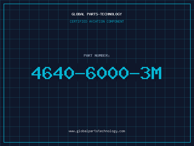 Aviation Part 4640-6000-3M