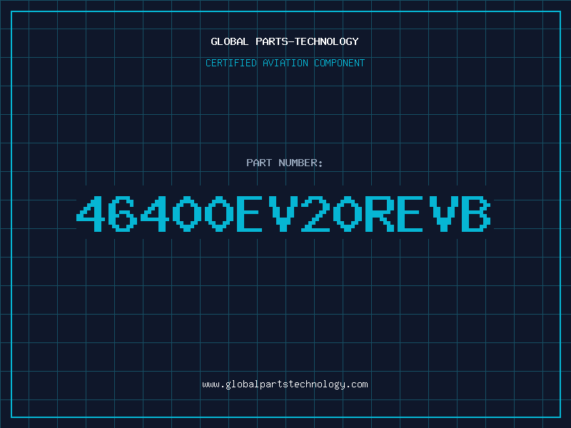 Aviation Part 46400EV20REVB