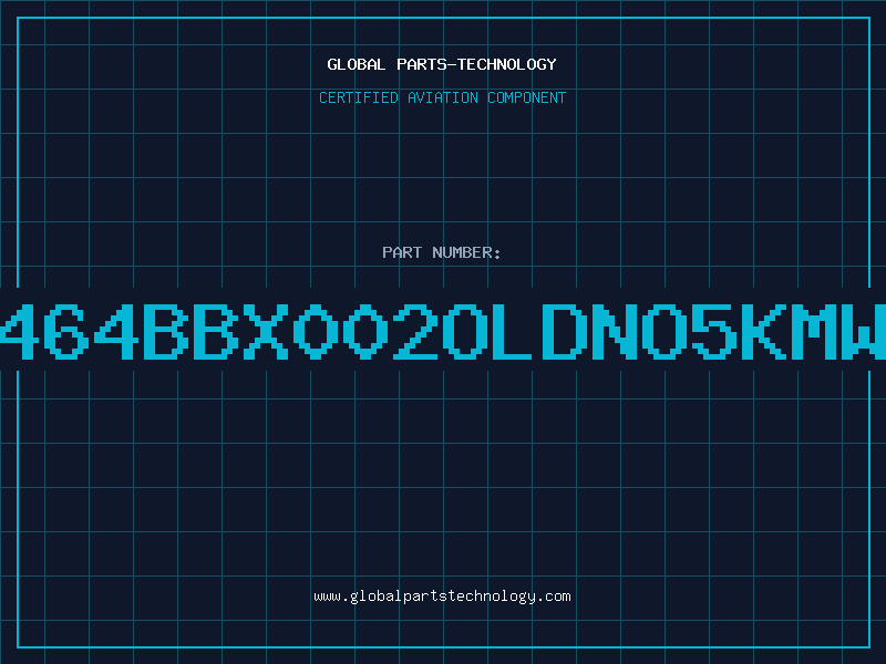 Aviation Part 464BBX002OLDNO5KMW