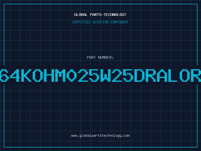 Aviation Part 464KOHM025W25DRALORI