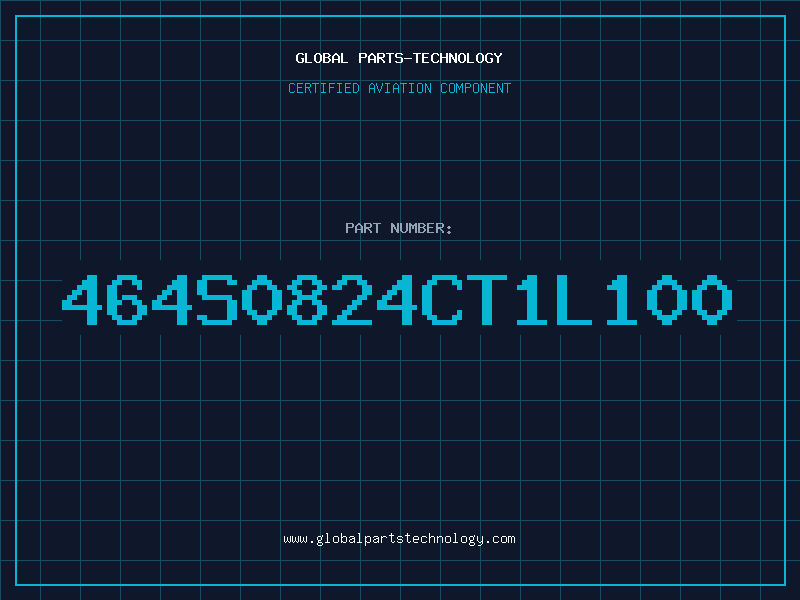 Aviation Part 464S0824CT1L100