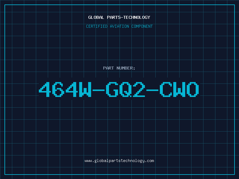 Aviation Part 464W-GQ2-CWO