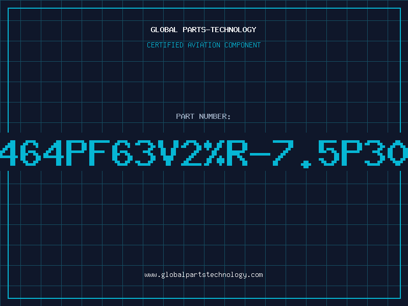 Aviation Part 464pF63V2%R-7.5P30