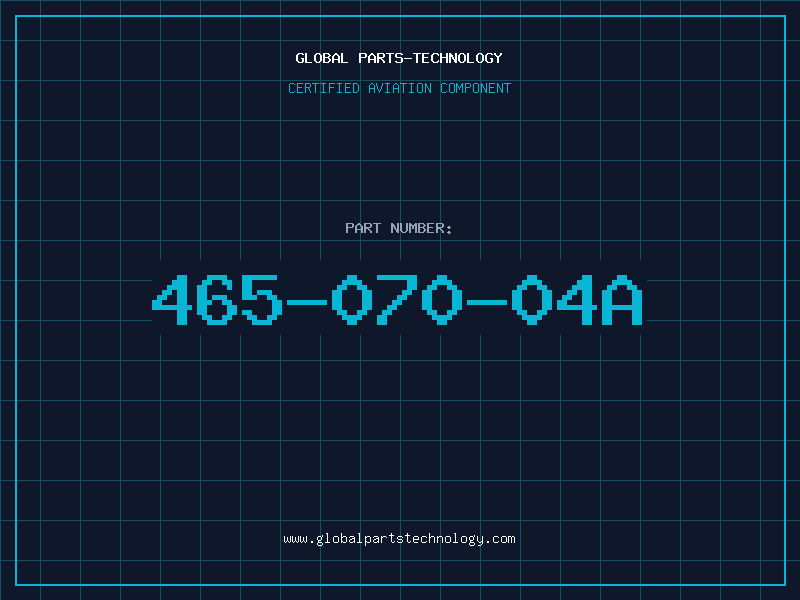 Aviation Part 465-070-04A