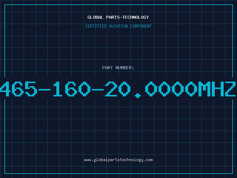 Aviation Part 465-160-20.0000MHZ