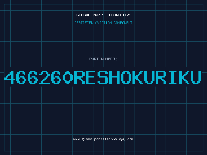 Aviation Part 466260RESHOKURIKU