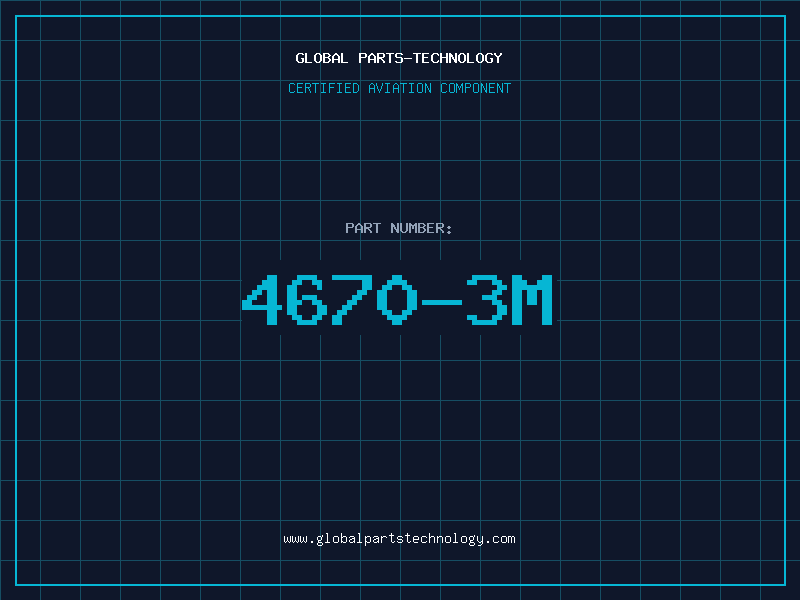 Aviation Part 4670-3M