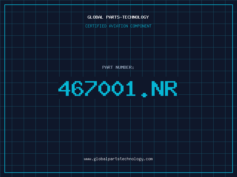 Aviation Part 467001.NR