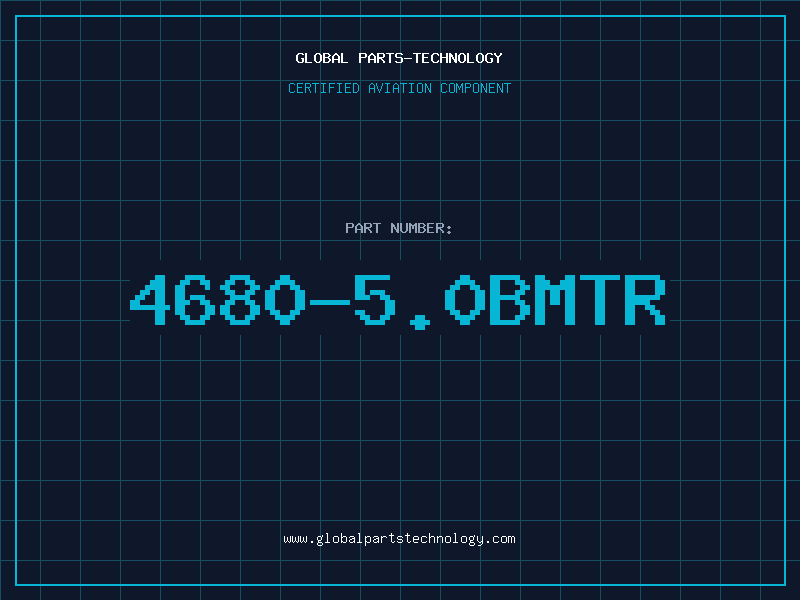 Aviation Part 4680-5.0BMTR