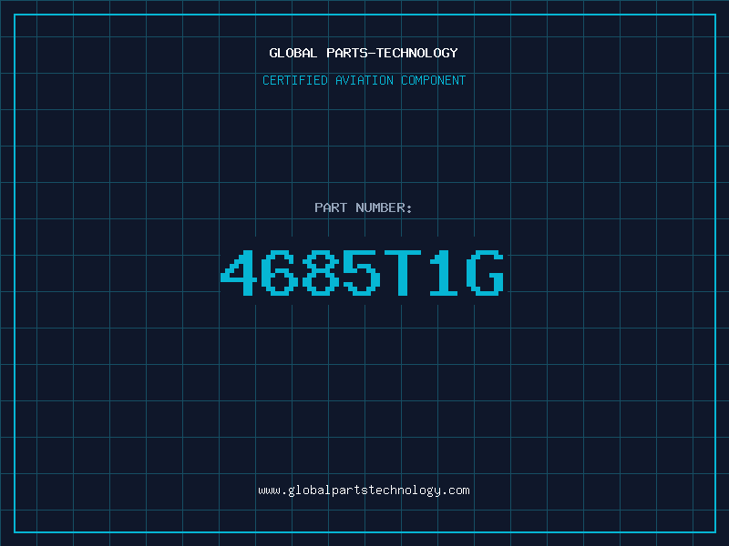 Aviation Part 4685T1G