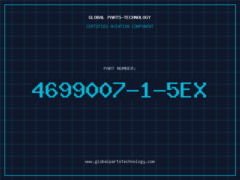Aviation Part 4699007-1-5EX