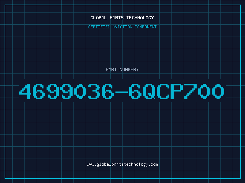 Aviation Part 4699036-6QCP700