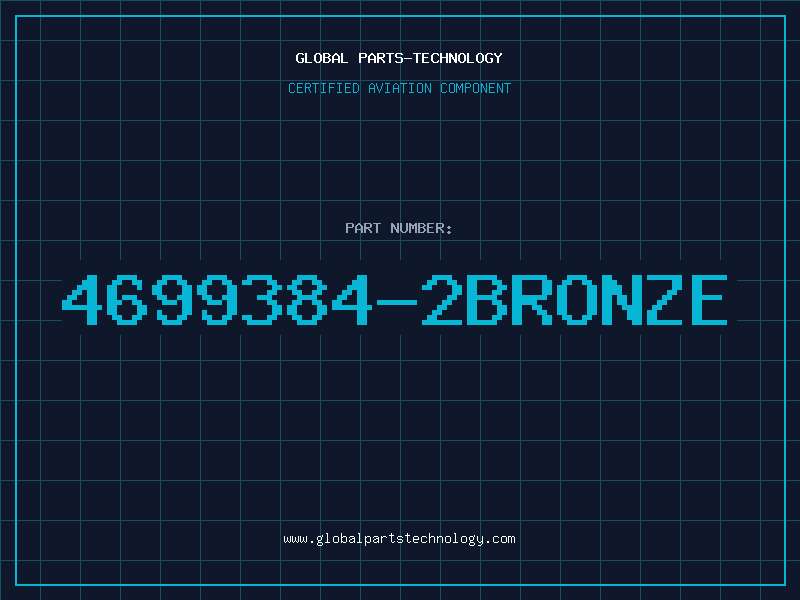Aviation Part 4699384-2BRONZE