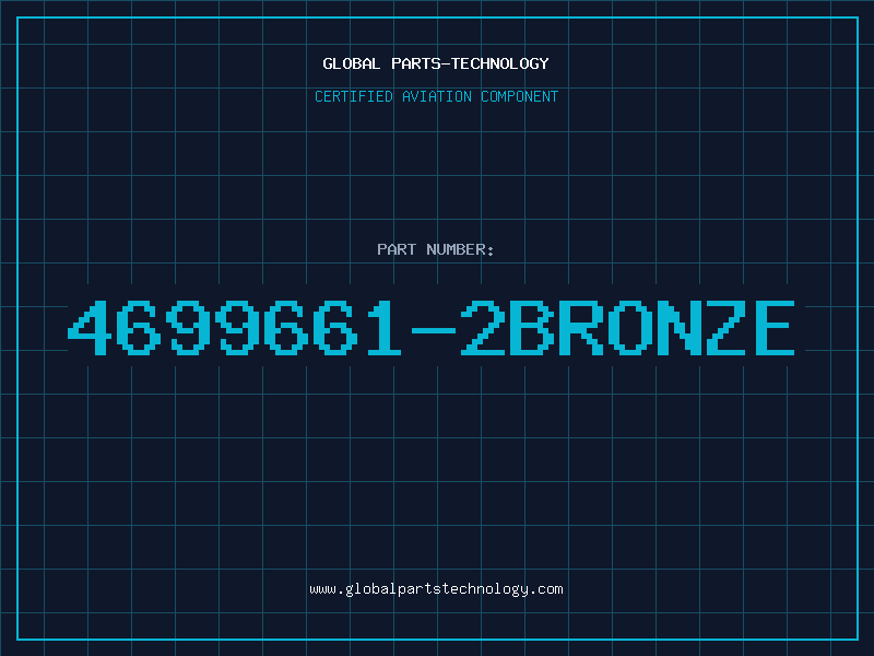 Aviation Part 4699661-2BRONZE