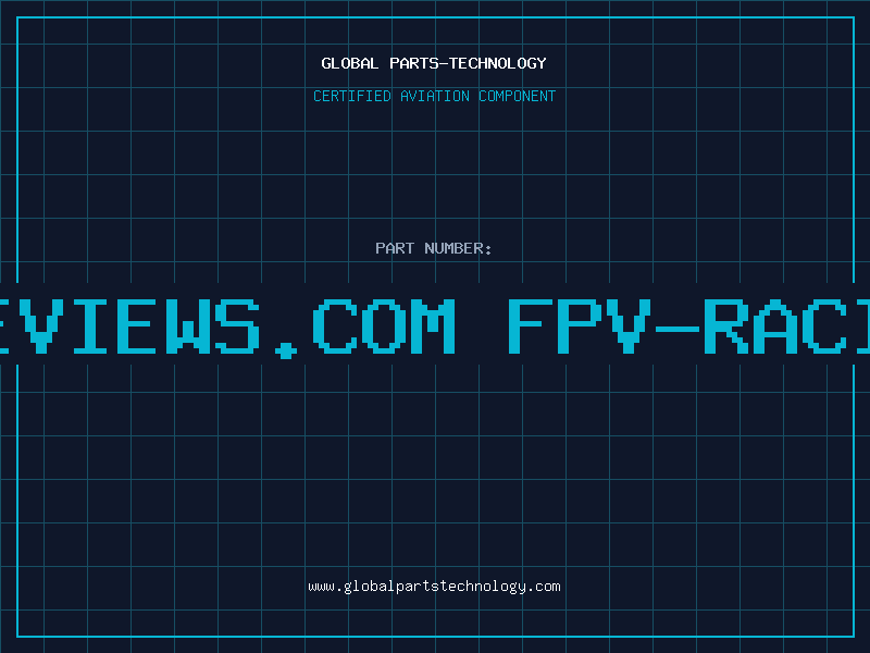Aviation Part 47 of 2 140https fpvdronereviews.com fpv-racing-drone-budget-parts-list