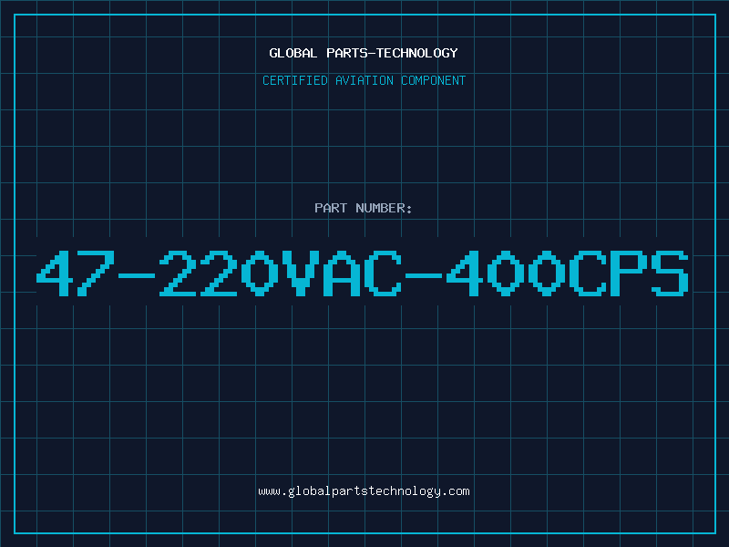 Aviation Part 47-220VAC-400CPS
