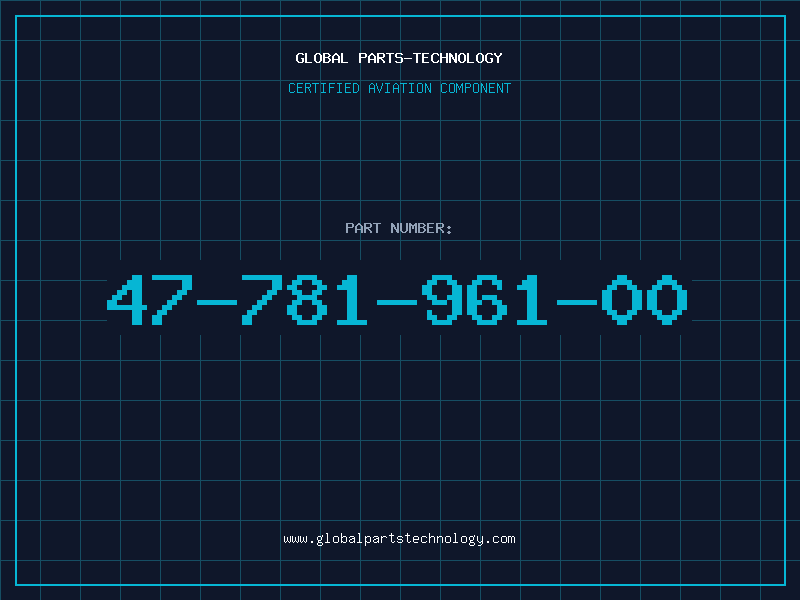 Aviation Part 47-781-961-00