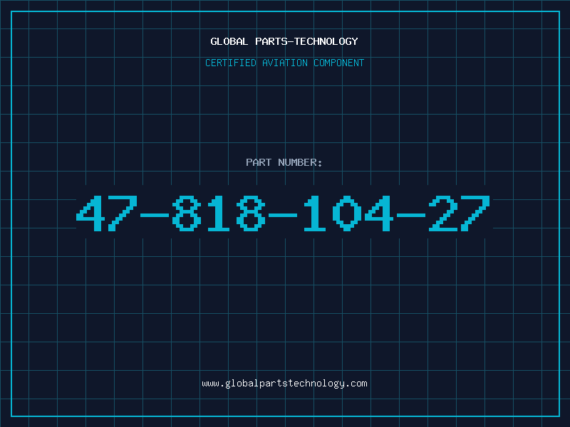 Aviation Part 47-818-104-27