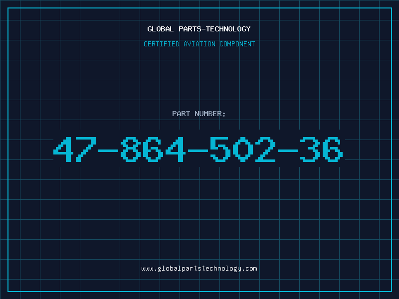 Aviation Part 47-864-502-36