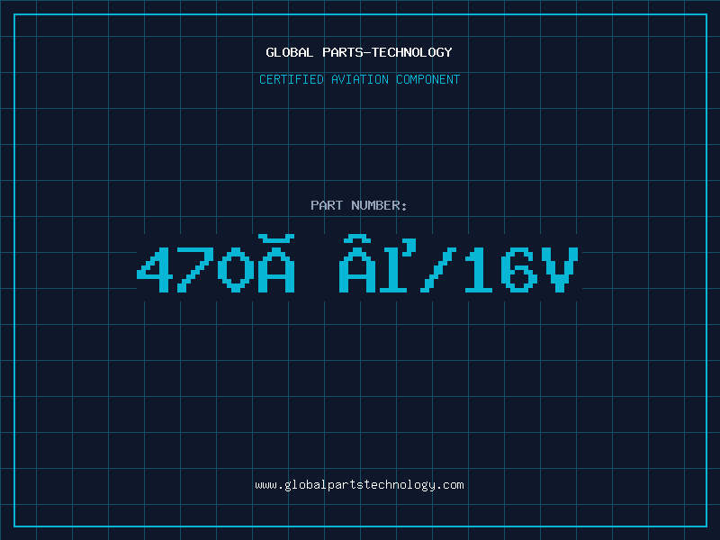 Aviation Part 470Âµ/16V