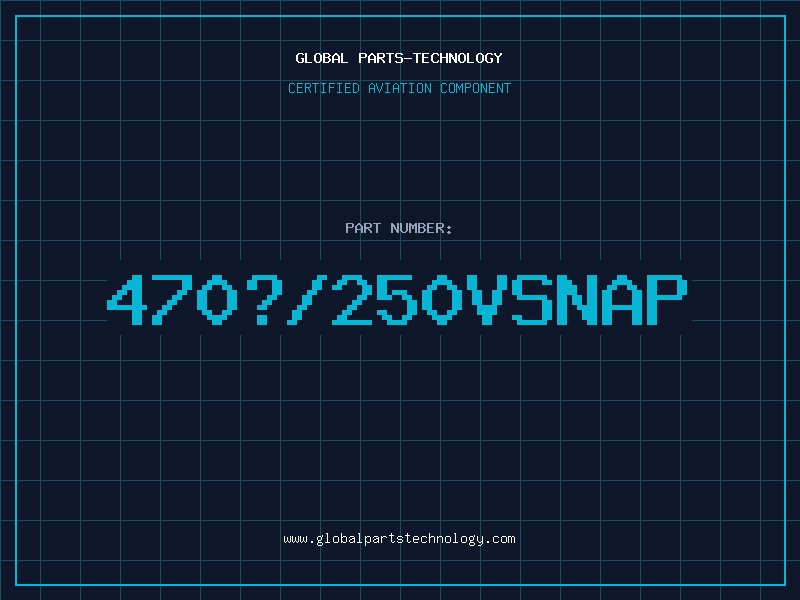 Aviation Part 470Âµ/250VSNAP