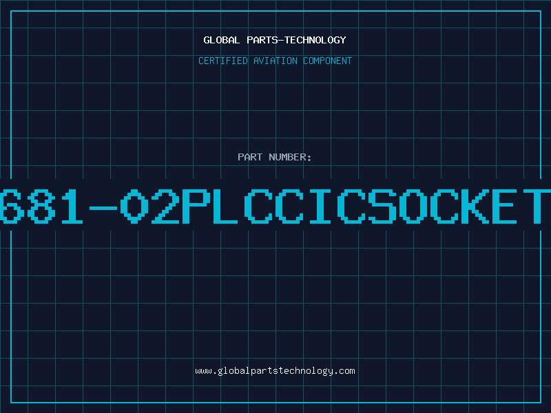 Aviation Part 470-09681-02PLCCICSOCKET-68PIN