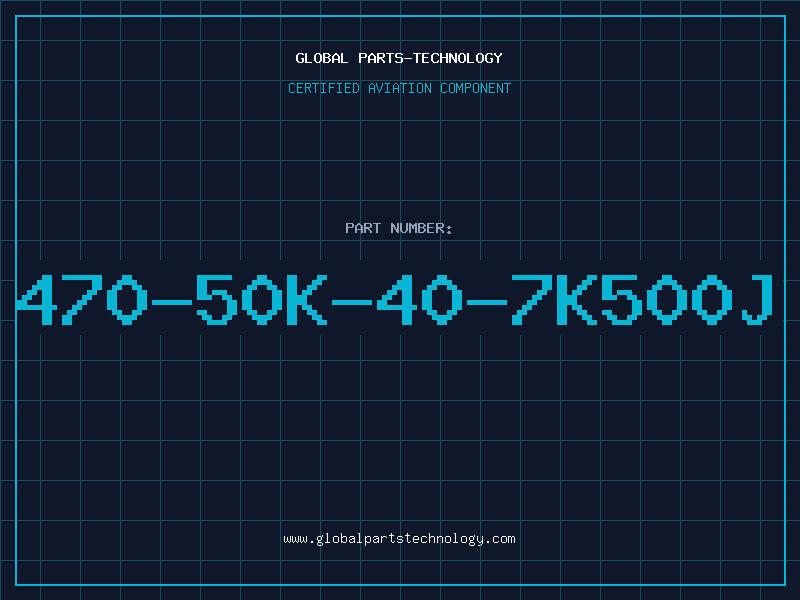 Aviation Part 470-50K-40-7K500J