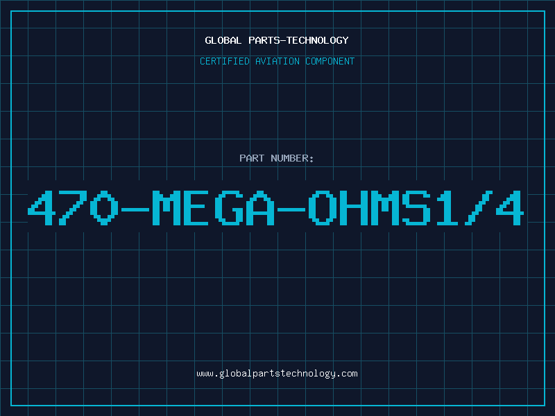 Aviation Part 470-MEGA-OHMS1/4