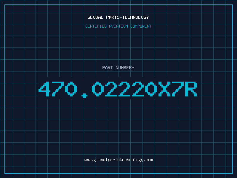 Aviation Part 470.02220X7R