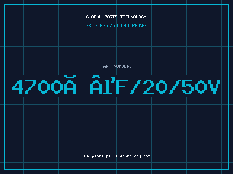 Aviation Part 4700ÂµF/20/50V