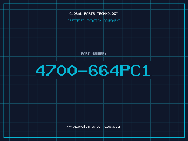 Aviation Part 4700-664PC1
