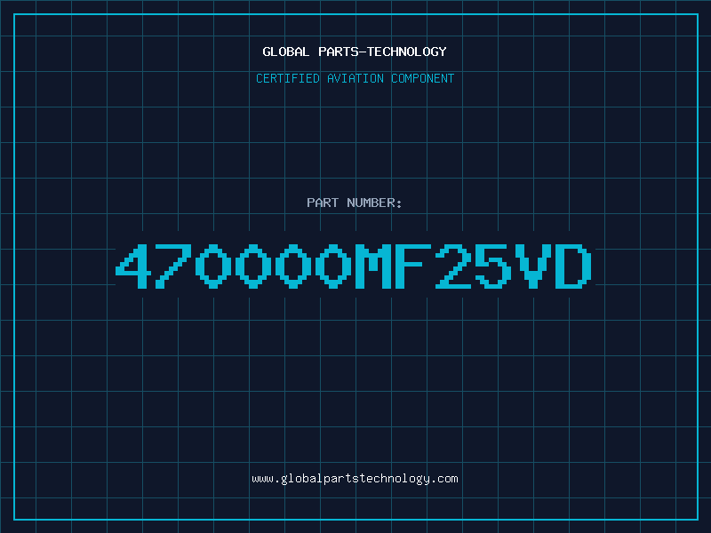 Aviation Part 470000MF25VD