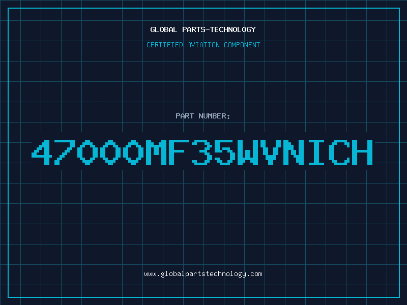 Aviation Part 47000MF35WVNICH