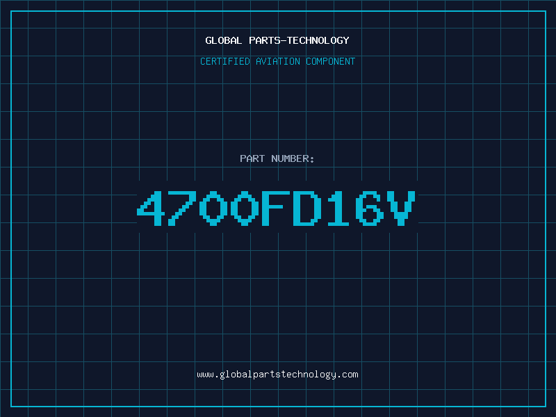 Aviation Part 4700FD16V