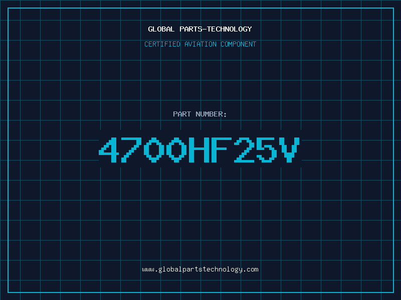 Aviation Part 4700HF25V