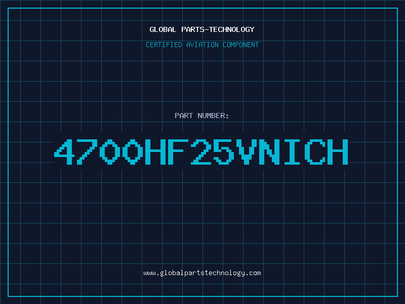 Aviation Part 4700HF25VNICH