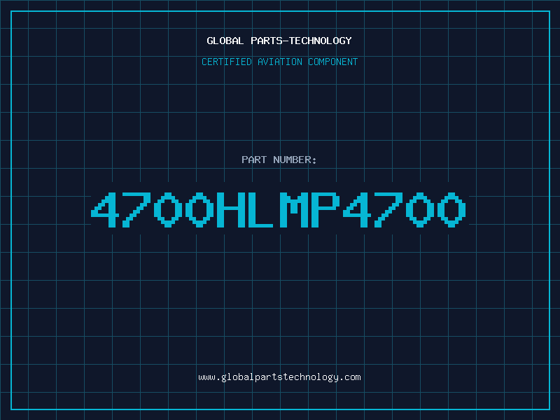 Aviation Part 4700HLMP4700