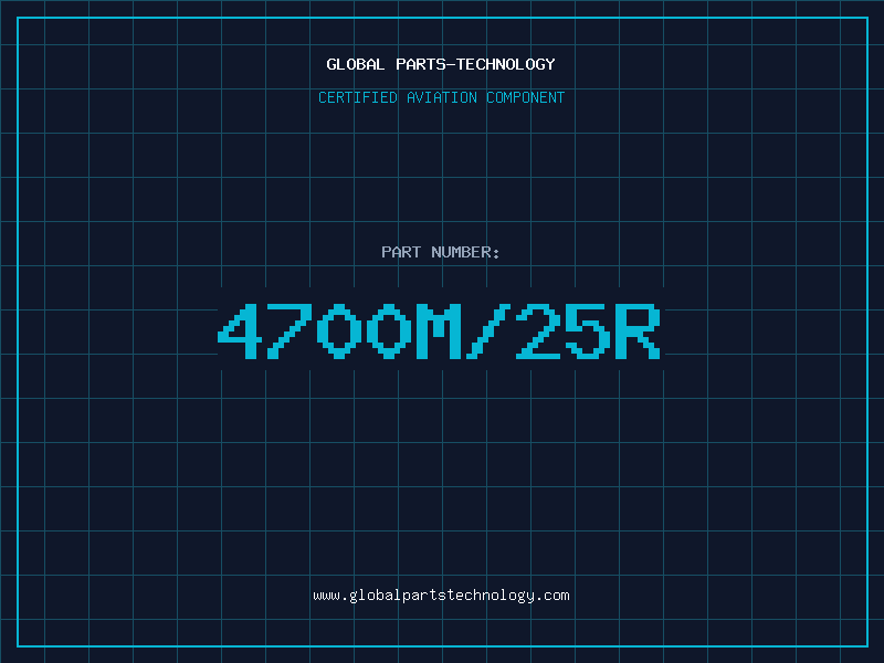 Aviation Part 4700M/25R