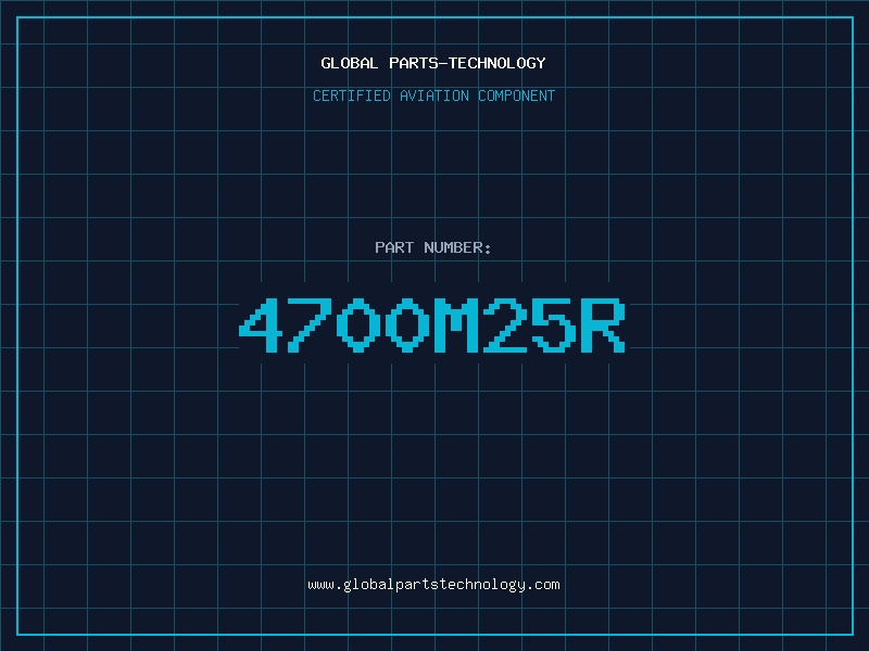 Aviation Part 4700M25R