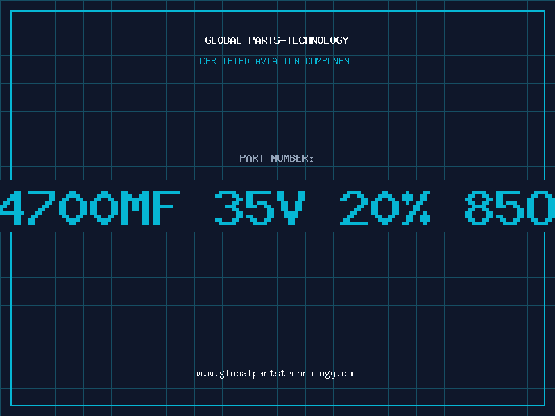 Aviation Part 4700MF 35V 20% 85o